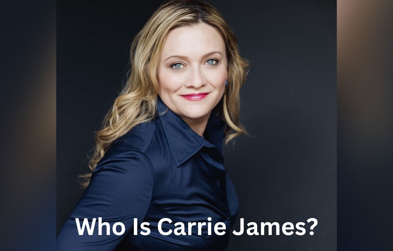 Who Is Carrie James