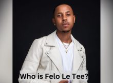 Who is Felo Le Tee