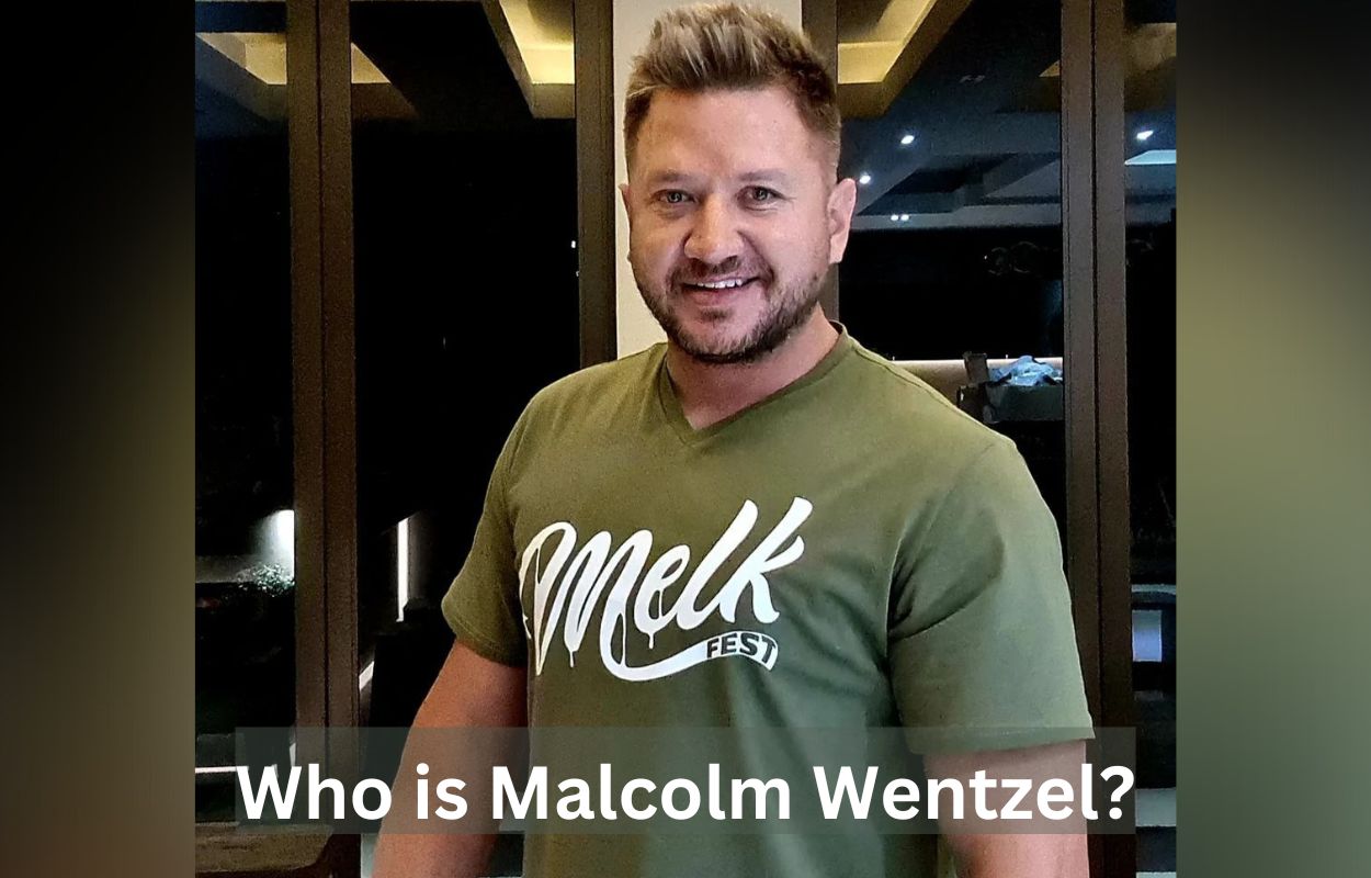 Who is Malcolm Wentzel